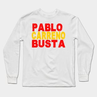 TENNIS PLAYERS - PABLO CARRENO BUSTA Long Sleeve T-Shirt